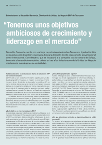 “Tenemos unos objetivos ambiciosos de crecimiento y liderazgo en