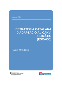 estratègia catalana d`adaptació al canvi climàtic (escacc)
