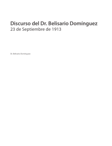 Discurso del Dr. Belisario Domínguez