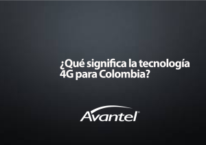 ¿Qué significa la tecnología 4G para Colombia?