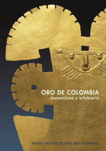 1-oro colombia 1-93.indd - Museo Chileno de Arte Precolombino