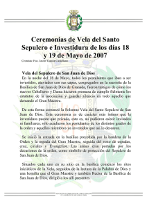 Ceremonias de Vela del Santo Sepulcro e Investidura de los d&iacute;as 18