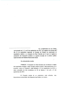 “En cumplimiento de una Orden comunicada de V. E de 23 de