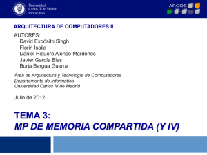 TEMA 3: MP DE MEMORIA COMPARTIDA (Y IV)