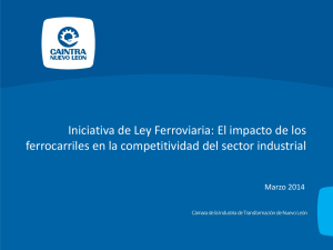 Iniciativa de Ley Ferroviaria: El impacto de los ferrocarriles en la