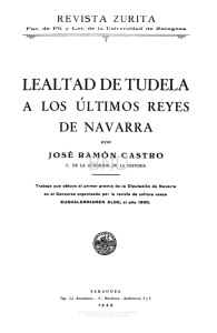 Lealtad de Tudela a los últimos reyes de Navarra / por José Ramón