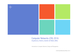 Computer Networks (CN) 2016 - ¡Bienvenido a paloalto.unileon.es!