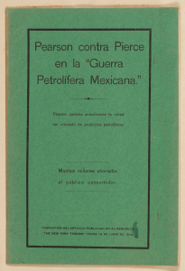 Pearson contra Pierce en la "Guerra Petrolifera Mexicana"