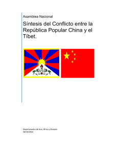 Síntesis del Conflicto entre la República Popular China y el Tíbet.