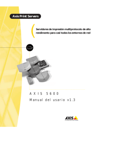 Manual del usario v1.3 AXIS 5 6 0 0