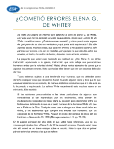 ¿COMETIÓ ERRORES ELENA G. DE WHITE?