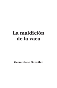 La maldicion de la vaca.indd - Editorial Club Universitario