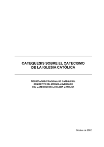 catequesis sobre el catecismo de la iglesia católica