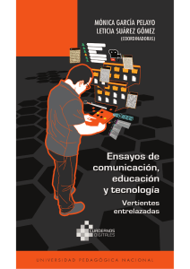 ENSAYOS DE COMUNICACIÓN, EDUCACIÓN Y TECNOLOGÍA
