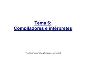 Tema 6: Compiladores e intérpretes