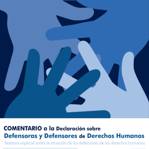 Defensoras y Defensores de Derechos Humanos
