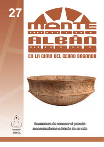 Monte Albán: En la cima del cerro sagrado