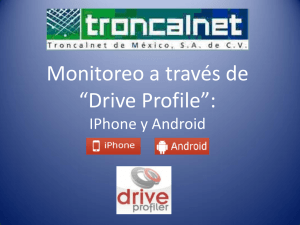 Monitoreo a través de “Drive Profile”: IPhone y Android