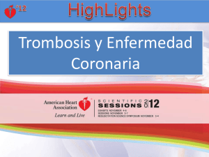 Trombosis y Enfermedad Coronaria