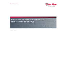 Informe de McAfee sobre amenazas: Primer trimestre de 2013