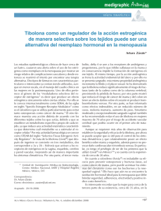 Tibolona como un regulador de la acción estrogénica de manera