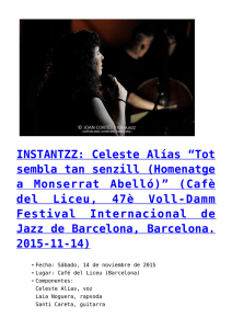 INSTANTZZ: Celeste Alías “Tot sembla tan senzill