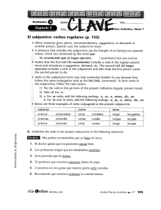 Page 1 El subjuntivo: verbos regulares (p. 132) When someone