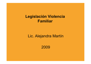 Legislación Violencia Familiar - Lic. Alejandra Martín