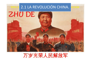 2.1 LA REVOLUCIÓN CHINA.