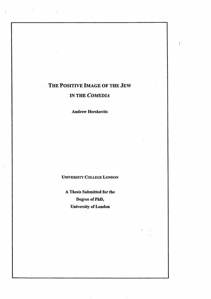 The P o sitiv e Im age o f th e Jew in th e COMEDIA - 