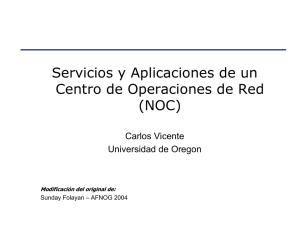 Servicios y Aplicaciones de un Centro de Operaciones de Red (NOC)