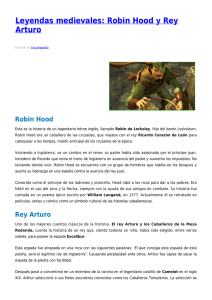Leyendas medievales: Robin Hood y Rey Arturo