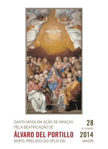 Santa Missa em Ação de graças. Beatificação Álvaro del