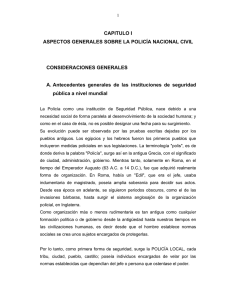 CAPITULO I ASPECTOS GENERALES SOBRE LA POLICÍA