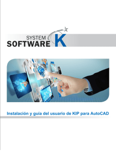 Instalación y guía del usuario de KIP para AutoCAD