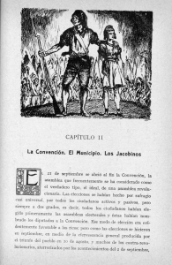 CAPÍTULO I I La Convención. El Municipio. Los Jacobinos
