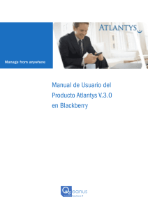 Manual de Usuario del Producto Atlantys V.3.0 en Blackberry