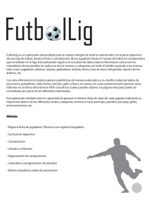 FutbolLig es un aplicación desarrollada para el manejo integral de