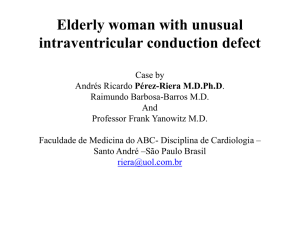 Elderly woman with unusual intraventricular conduction defect