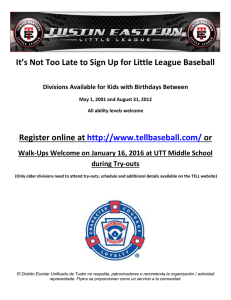 It`s Not Too Late to Sign Up for Little League Baseball Divisions