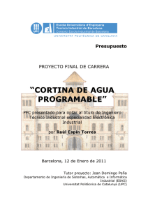 cortina de agua programable - Universitat Politècnica de Catalunya