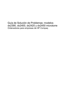 Guía de Solución de Problemas: modelos dx2390, dx2400
