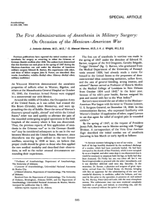 The First Administration ofAnesthesia in Military Surgery: