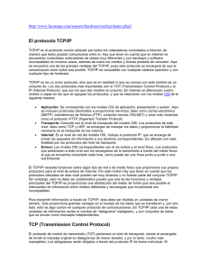 El protocolo TCP/IP TCP (Transmission Control Protocol)