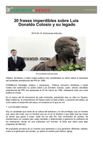 20 frases imperdibles sobre Luis Donaldo Colosio y su legado