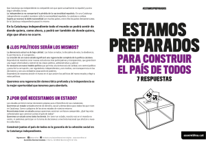 Que Catalunya sea independiente es compatible con que quien