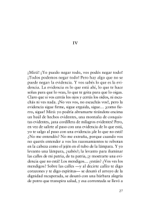 ¡Mirá! ¡Yo puedo negar todo, vos podés negar todo! ¡Todos