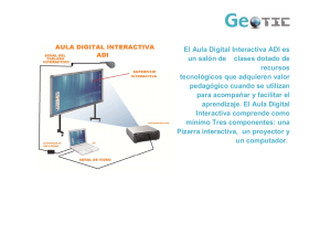 El Aula Digital Interactiva ADI es un salón de clases dotado