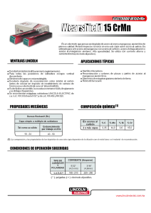 Es un electrodo que provee un depósito de acero al cromo