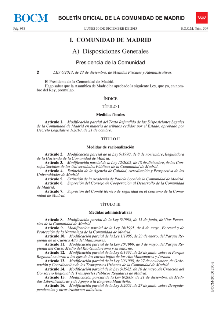 Ley 6/2013, De 23 De Diciembre, De Medidas Fiscales Y